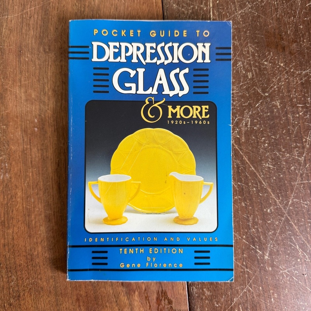 Pocket Guide to Depression Glass &‎ More 1920s-1960s Identification Values